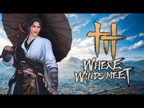 A Soulsy Open World Arpg/mmo Fusion | Where Winds Meet