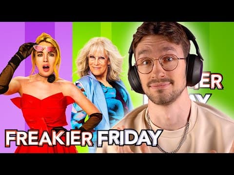 *freakier Friday* Is Too Freaky