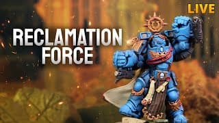 New Reclamation Force Space Marines Vs Tyranids - A Live Warhammer 40k Battle Report