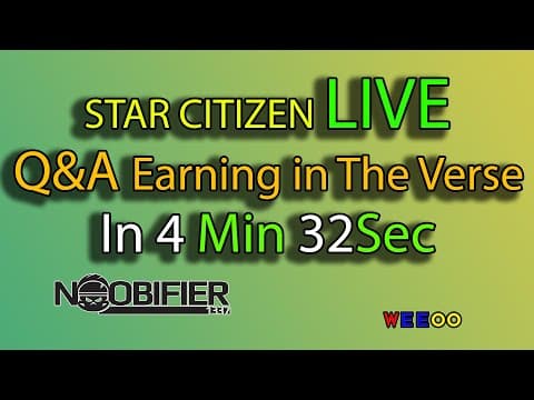 Star Citizen Live Q&a - Earning In The 'verse In 4min 32sec