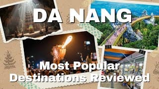 Tourist Trap or Worth It? Honest Review of Popular Places in Da Nang