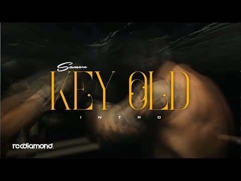 Samara - Key Old (intro)