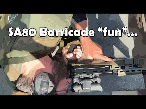 L85a1 Sa80 With Susat: V-tac Barricade Issues...