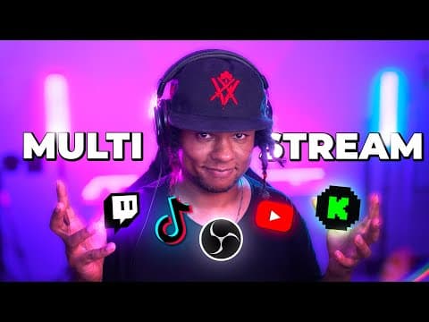 How To Multistream With Obs Studio (twitch Youtube Tiktok Kick)