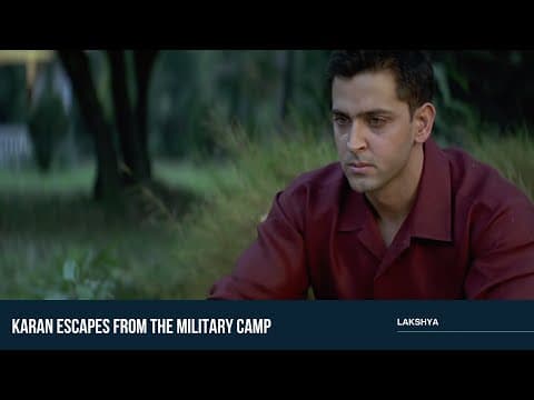 Karan Escapes From The Military Camp | Lakshya | Hrithik Roshan | Preity Zinta | Boman Irani