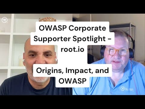 Owasp Corporate Supporter Spotlight - Root.io