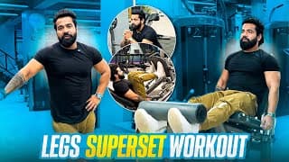 Legs Superset Workout|| Wednesday And Saturday Ka Workout||