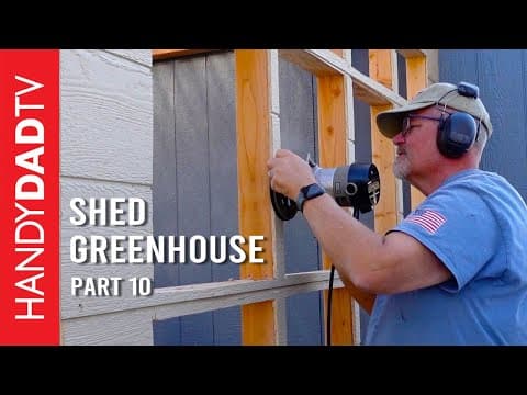 Shed/greenhouse Combo: Part 10 - Greenhouse Walls And Windows