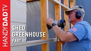 Shed/greenhouse Combo: Part 10 - Greenhouse Walls And Windows