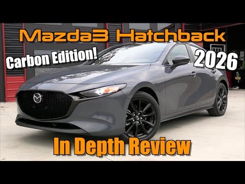2026 Mazda3 Hatchback Carbon Edition: Start Up, Test Drive & In Depth Review