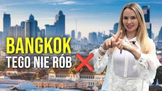 7 Błędów Przed Podróżą Do Bangkoku 🇹🇭 Nie Popełniaj Ich Jak Typowy Turysta!