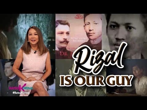 Rizal Is Our Guy | Rated Korina
