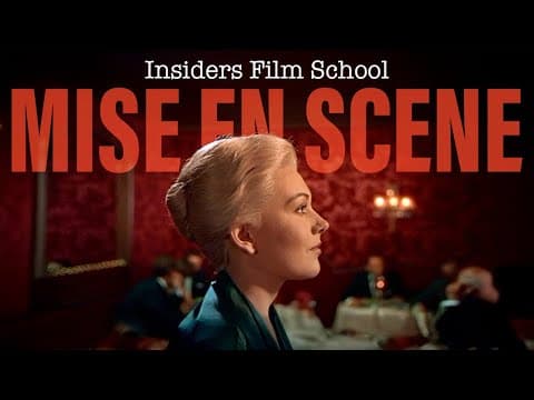 How To Analyse Mise En Scene | Insiders Film School