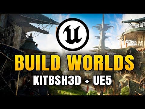 Build Huge Worlds In Ue5 With Kitbash3d