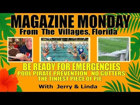 Be Prepared For Emergencies!  Pool Pirates, No Gutters, And The Tiniest Piece Of Pie!