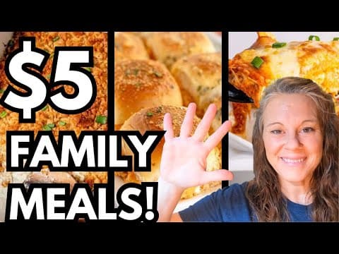 Feed Your Family For $5! Recipes Included