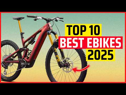 Top 10 Trail E-mtbs Of 2025 | The Best Full-power Electric Mountain Bikes