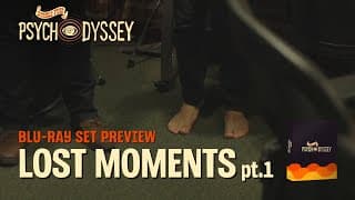 Psychodyssey Lost Moments Part 1 Of 3 - Blu-ray Set Preview