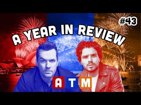 A Year In Review | At This Moment #43