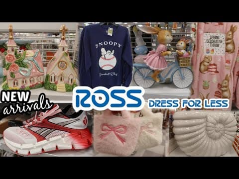 Ross Dress For Less * New Arrivals!! Clothing/purses/decor & More *spring 2026