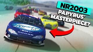 Nr2003 - Still The King Of Nascar Sim Racing?