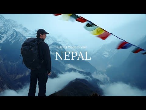 Nepal - Why Do These Mountains Make Me Feel So Free?