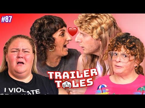 Dave's New Gf Wolfbang (steph Tolev) | Trailer Tales W/ Trailer Trash Tammy, Dave & Crystal | Ep 87