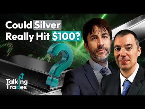 Could Silver Really Hit $100? | Talking Trades