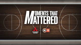 Moments That Mattered: Hoopsfest Special - Round 17, Nbl26