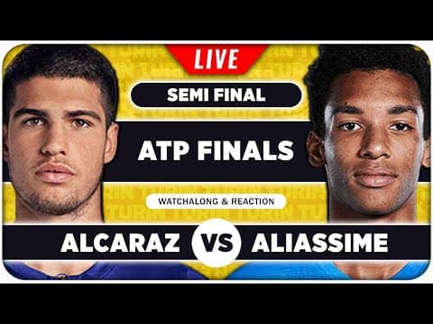 Alcaraz Vs Auger Aliassime • Atp Finals 2025 Semifinal • Live Tennis Watchalong