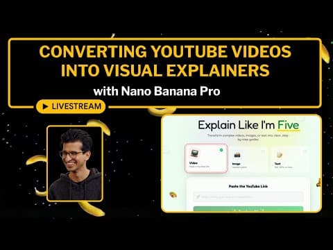 Converting Youtube Videos Into Visual Explainers With Nano Banana Pro