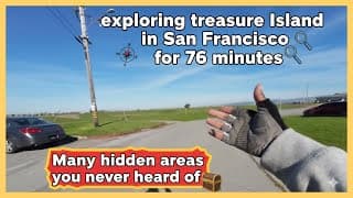 Exploring Treasure Island In San Francisco For 76 Minutes  Many Hidden Areas You Never Heard Of  Irl