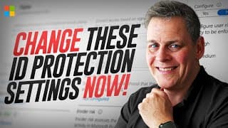 My Must Have Entra Id Identity Protection Settings 2025