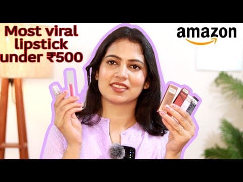 Most Viral Lipstick Under Rs.500 |amazon Lipstick Haul |tipstotop By Shalini