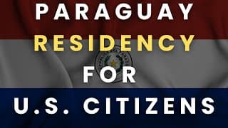 How To Get Paraguay Residency (for U.s. Citizens) 🇺🇸🇵🇾