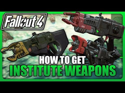 How To Get New Institute Plasma Weapons In Fallout 4 (anniversary Update)