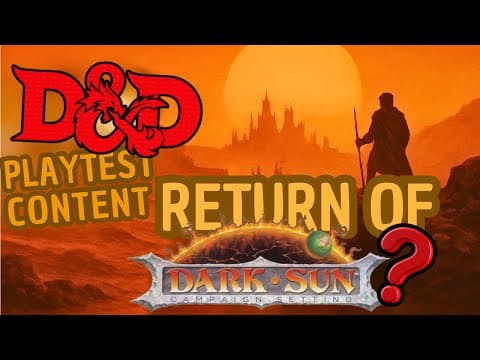 D&d Setting Returns: Dark Sun With Apocalyptic Subclasses Unearthed Arcana 2025 Playtest