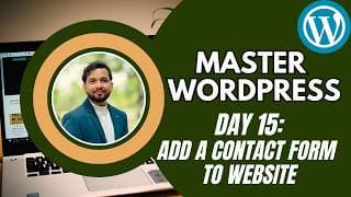 Wordpress Day 15: Add A Contact Form To Your Wordpress Website