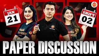 Jee Mains Paper Discussion | 21st Jan, 2nd Shift | January Attempt | Jee 2026 | Vedantu Jee English