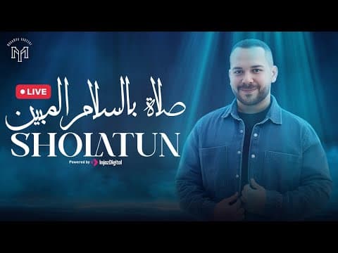 Mohamed Youssef - Sholatun | Livestream | محمد يوسف - صلاة بالسلام المبين