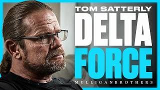 Tom Satterly - Delta Force Operator: “the Truth Behind Black Hawk Down” [4k Interview]