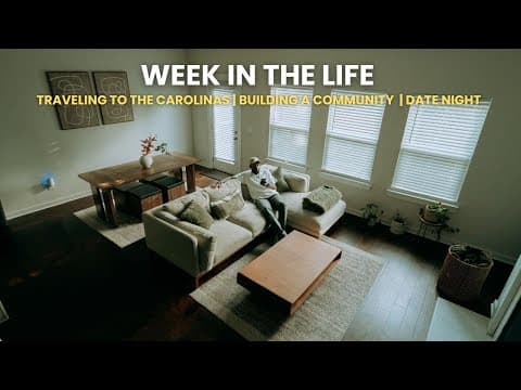 Week In The Life: Building Community | 4th Of July Cookout | Date Night | Corey Jones