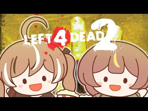 【left 4 Dead 2】we Are Brain Dead 2 !!!