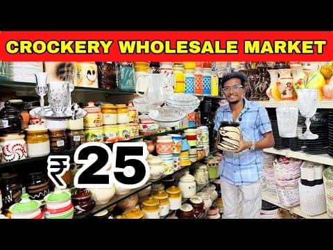 ₹25 Crockery  | Glass Set வாங்க Best Wholesale இடம்| Cheapest Wholesale Market |daily Use Glass Set