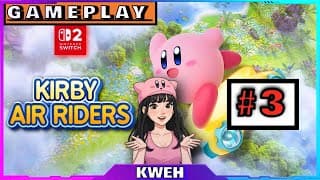 Kirby Air Riders | Gameplay #3 | Nintendo Switch 2 | More Modes!
