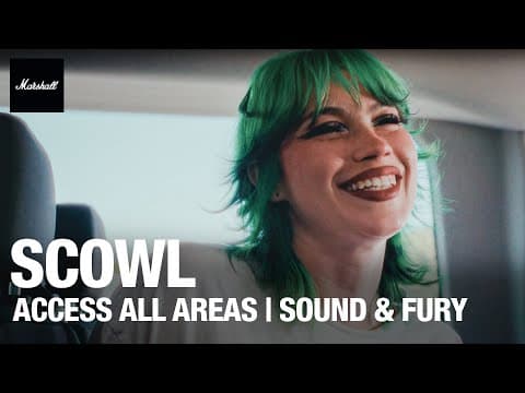 Access All Areas: Scowl | Sound & Fury Festival | Marshall