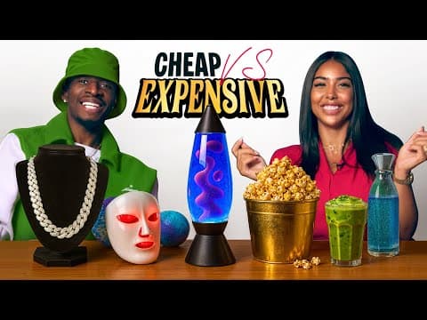 Cheap Vs Expensive  Ft Mya Mills