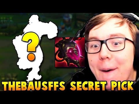 Thebausffs Has A New Secret Pick For Top Lane (it Goes Crazy)