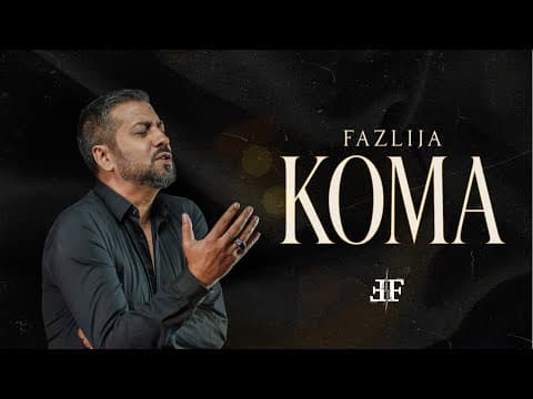 Fazlija - Koma (official Audio)