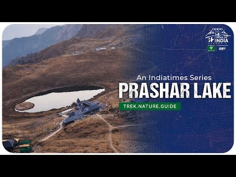 The Parashar Lake Trek | Treks Of India S2 | Oppo | Woodland | Luminous Edge
